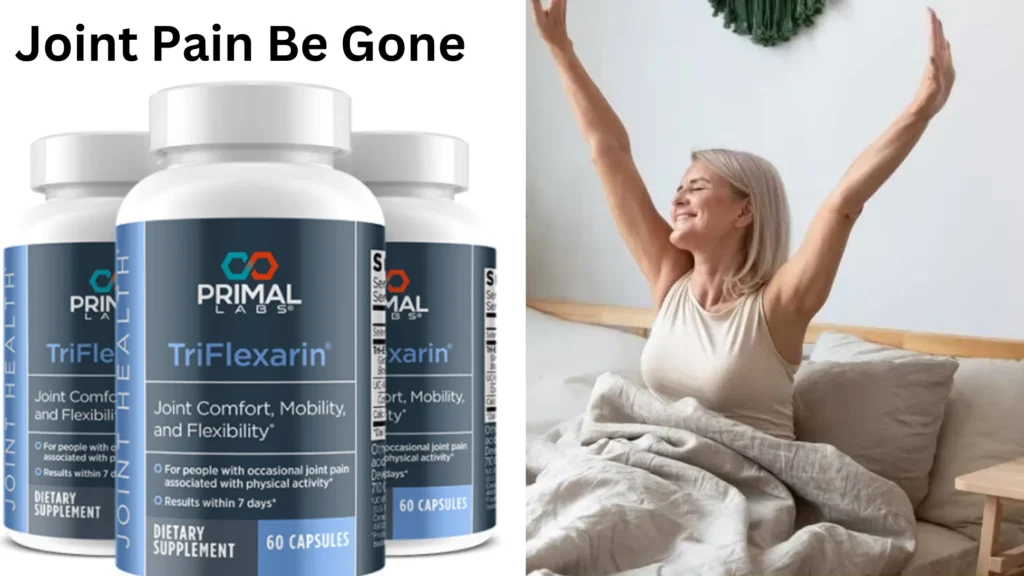 Joint Pain Be Gone: Dive into TriFlexarin Reviews for a 2024 Full-Body Transformation!