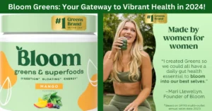 Bloom Greens: Your Gateway to Vibrant Health in 2024!