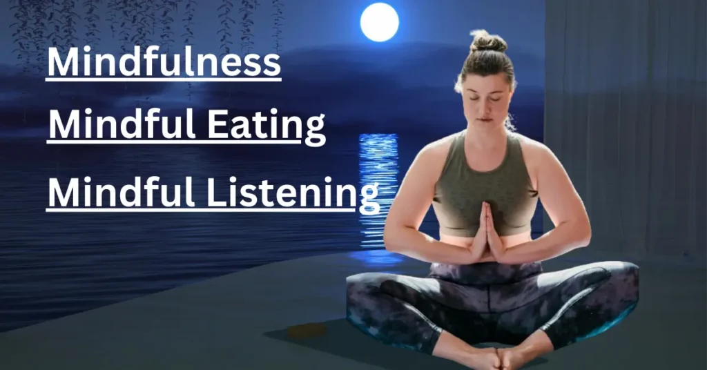 Mindfulness Revolution: Ignite Your Life with Mindful Eating, Empathetic Listening, and Empowering Conversation in 2024!