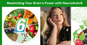Maximizing Your Brain's Power with NeuroActiv6: An In-Depth Analysis for 2024!