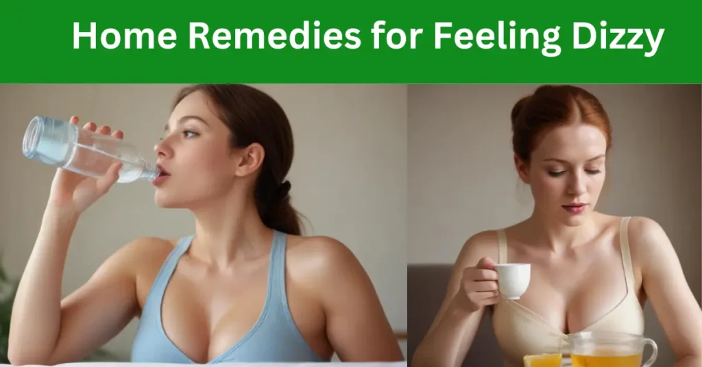 Feeling Dizzy? Discover 7 Effective Home Remedies to Get Instant Relief!