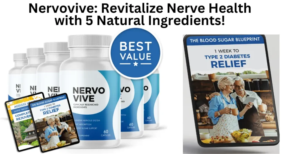 Nervovive: Revitalize Nerve Health with 5 Natural Ingredients!