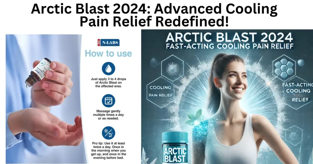 Arctic Blast 2024: Advanced Cooling Pain Relief Redefined!